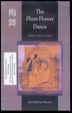 Seller image for The Plum Flower Dance: Poems 1985 to 2005 for sale by Bookmarc's