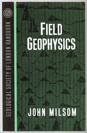 Bild des Verkufers fr Field Geophysics zum Verkauf von Besleys Books  PBFA