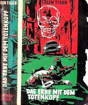 Das Erbe mit dem Totenkopf. Kriminal-Roman.