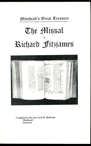 Imagen del vendedor de The Missal of Richard Fitzjames; Minehead's Great Treasure a la venta por Little Stour Books PBFA Member