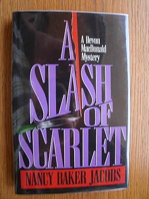 Bild des Verkufers fr A Slash of Scarlet zum Verkauf von Scene of the Crime, ABAC, IOBA