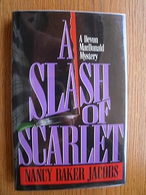 Image du vendeur pour A Slash of Scarlet mis en vente par Scene of the Crime, ABAC, IOBA