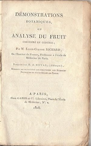 Démonstrations botaniques, ou Analyse du fruit considéré en général