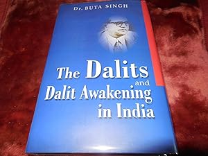 The Dalits and Dalit Awakening in India