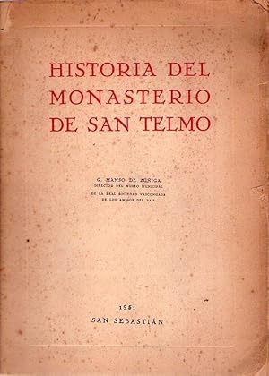 Imagen del vendedor de (HISTORIA DEL MONASTERIO DE SAN TELMO) a la venta por Buenos Aires Libros