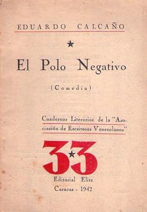 EL POLO NEGATIVO. Comedia