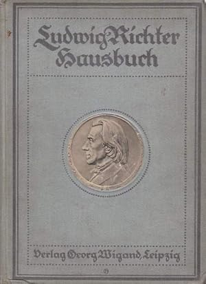 Ludwig Richter Hausbuch.