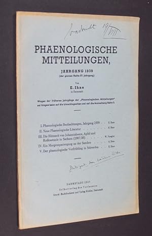 Phaenologische Mitteilungen, Jahrgang 1939 (der ganzen Reihe 57. Jahrgang). Von E. Ihne.