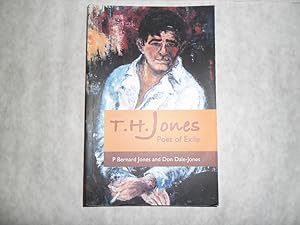 T. H. Jones. Poet of Exile (SIGNED Copy)