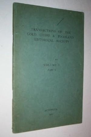 Transactions of the Gold Coast & Togoland and Historical Society Volume I Part V.