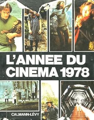 Seller image for L'ANNEE DU CINEMA 1978. for sale by Le-Livre
