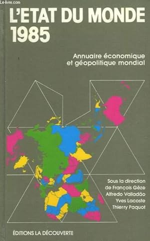 Seller image for L'ETAT DU MONDE. 1985. for sale by Le-Livre