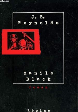 Seller image for MANILA BLACK. for sale by Le-Livre