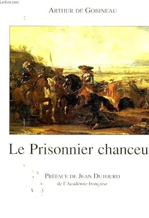 Image du vendeur pour LE PRISONNIER CHANCEUX mis en vente par Le-Livre