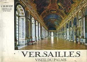 Bild des Verkufers fr VERSAILLES - VISITE DU PALAIS zum Verkauf von Le-Livre