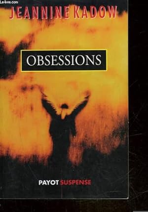 Seller image for OBSESSIONS for sale by Le-Livre