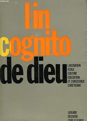 Bild des Verkufers fr L'INCOGNITO DE DIEU zum Verkauf von Le-Livre