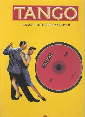 Tango. [Nacimiento; Carlos Gardel; Orquestas; Pichuco; Poetas; Cantantes; Astor; Bailarines]