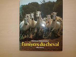 Image du vendeur pour L'UNIVERS DU CHEVAL mis en vente par Le temps retrouv