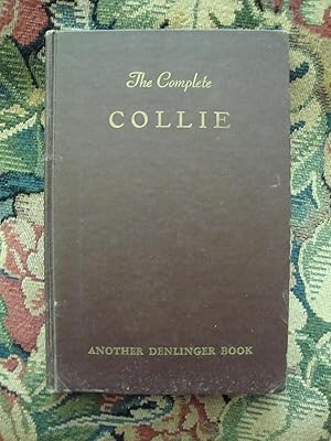 Seller image for The Complete Collie for sale by Anne Godfrey