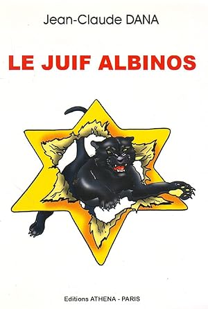 Image du vendeur pour Le juif albinos mis en vente par Le Petit Livraire