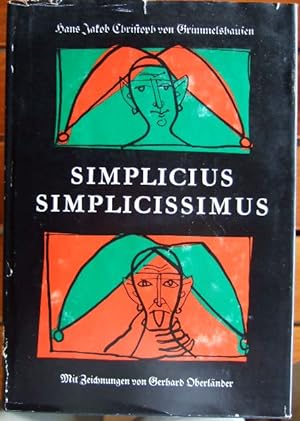 Der abenteuerliche Simplicius Simplicissimus. Mit einer Einleitung herausgegeben von Emil Ermatin...