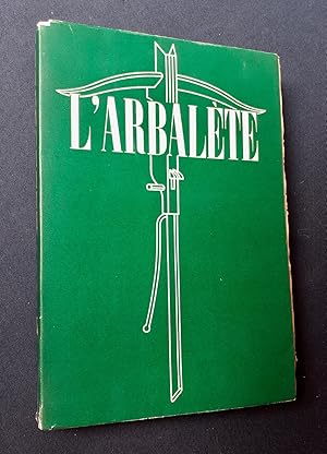 L'Arbalète - N°13 - juin 1948