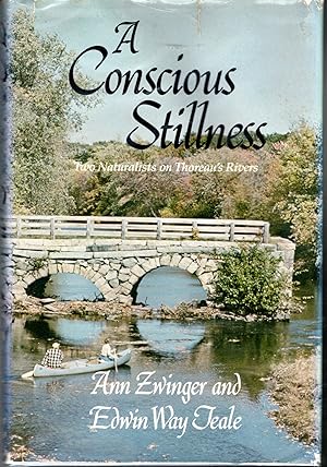 Imagen del vendedor de A Conscious Stillness: Two Naturalists on Thoreau's Rivers a la venta por Dorley House Books, Inc.
