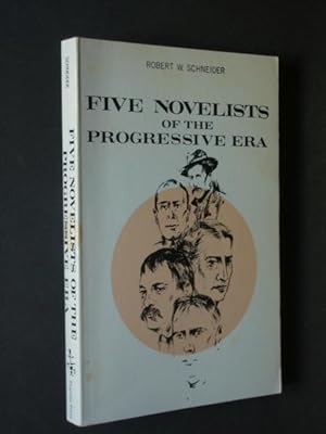 Image du vendeur pour Five Novelists of the Progressive Era mis en vente par Bookworks [MWABA, IOBA]