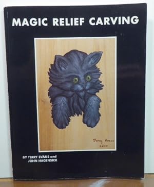 Seller image for MAGIC RELIEF CARVING: A Profitable Method of Wood Carving for sale by RON RAMSWICK BOOKS, IOBA