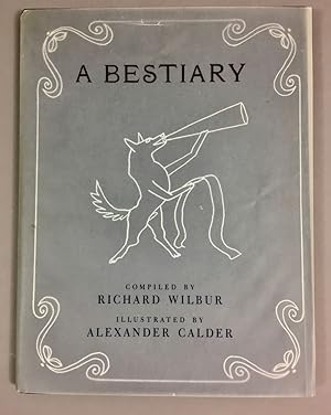 Seller image for A Bestiary for sale by DuBois Rare Books