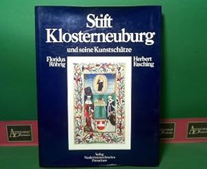 Bild des Verkufers fr Stift Klosterneuburg und seine Kunstschtze. zum Verkauf von Antiquariat Deinbacher