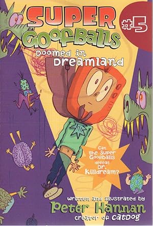 Seller image for SUPER GOOFBALLS: Doomed in Dreamland. for sale by Bookfever, IOBA  (Volk & Iiams)