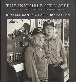 Seller image for THE INVISIBLE STRANGER: The Pattern, Maine, Photographs of Arturo Pattern. for sale by Bookfever, IOBA  (Volk & Iiams)