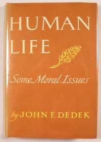 Seller image for Human Life : Some Moral Issues for sale by Resource Books, LLC