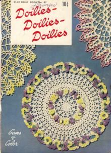 Doilies, Doilies, Doilies Star Book No. 87