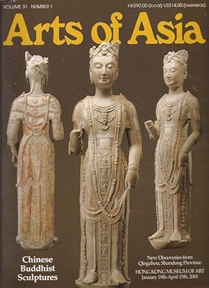 Immagine del venditore per Arts of Asia Volume 31, No. 1, January February 2001 Chinese Buddhist Sculptures The Hong Kong Museum of Artasiaz orientalartz venduto da Charles Lewis Best Booksellers