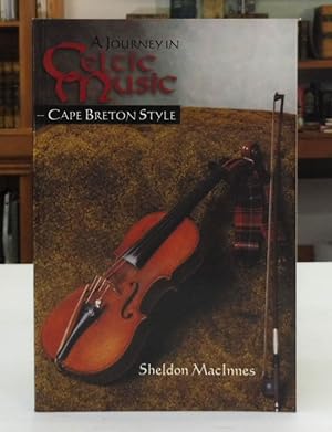 Seller image for A Journey in Celtic Music: Cape Breton Style for sale by Back Lane Books