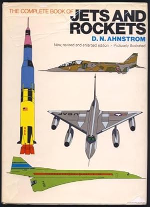 Image du vendeur pour The Complete Book of Jets And Rockets SIGNED mis en vente par HORSE BOOKS PLUS LLC