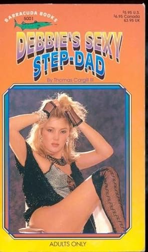 Seller image for Debbie's Sexy Step-Dad BAR-5001 for sale by Vintage Adult Books