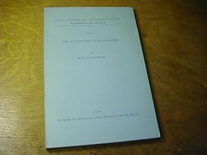 Immagine del venditore per Die attische Paragraphe : Ein Beitrag zum Problem d. Auflockerung archaischer Prozeformen - Graezistische Abhandlungen ; Bd. 2 venduto da Antiquariat Fuchseck