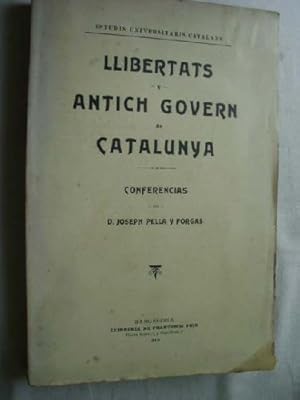 Seller image for LLIBERTATS Y ANTICH GOVERN DE CATALUNYA. Conferencias. for sale by Librera Maestro Gozalbo