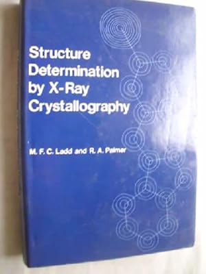 STRUCTURE DETERMINATION BY X-RAY CRYSTALLOGRAPHY