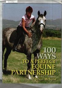 100 Ways to a Perfect Equine Partnership