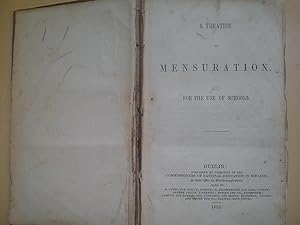 Seller image for A Treatise on Mensuration for the use of schools for sale by Book Realm