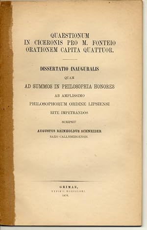 Seller image for Quaestionum in Ciceronis pro M. Fonteio orationem capita quattuor. Dissertation. for sale by Wissenschaftliches Antiquariat Kln Dr. Sebastian Peters UG