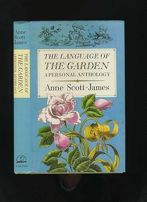The Language of the Garden: a Personal Anthology