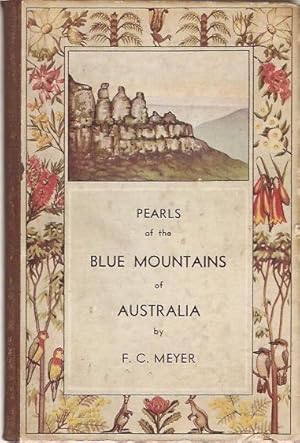 Immagine del venditore per Pearls of the Blue Mountains of Australia Poems by F.C. Meyer venduto da City Basement Books