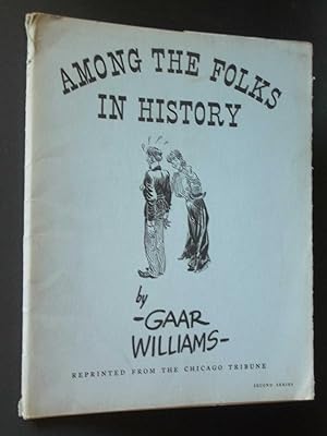 Seller image for Among the Folks in History: Second Series for sale by Bookworks [MWABA, IOBA]