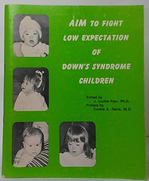 AIM to Fight Low Expectation of Down's Syndrome Children